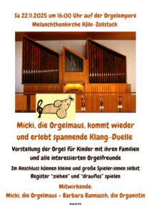 Mehr über den Artikel erfahren Micki, die Orgelmaus, kommt! | Sa., 22.11. | 16 Uhr im Kirchsaal
