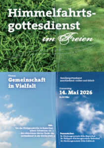 Mehr über den Artikel erfahren Christi Himmelfahrt | Do., 14.05., 11 Uhr | Familiengottesdienst & danach Grillen+Kölsch