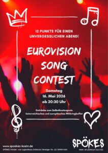 Mehr über den Artikel erfahren Eurovision Song Contest | 16.05. ab 20:30 Uhr | ein unvergesslicher Abend im SPÖKES