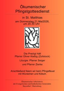 Mehr über den Artikel erfahren Ökum. Pfingstgottesdienst | Do., 21.05. um 20:30 | St. Matthias