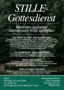 Mehr über den Artikel erfahren Abendgottesdienst „Stille“ | So., 28.06. um 18 Uhr
